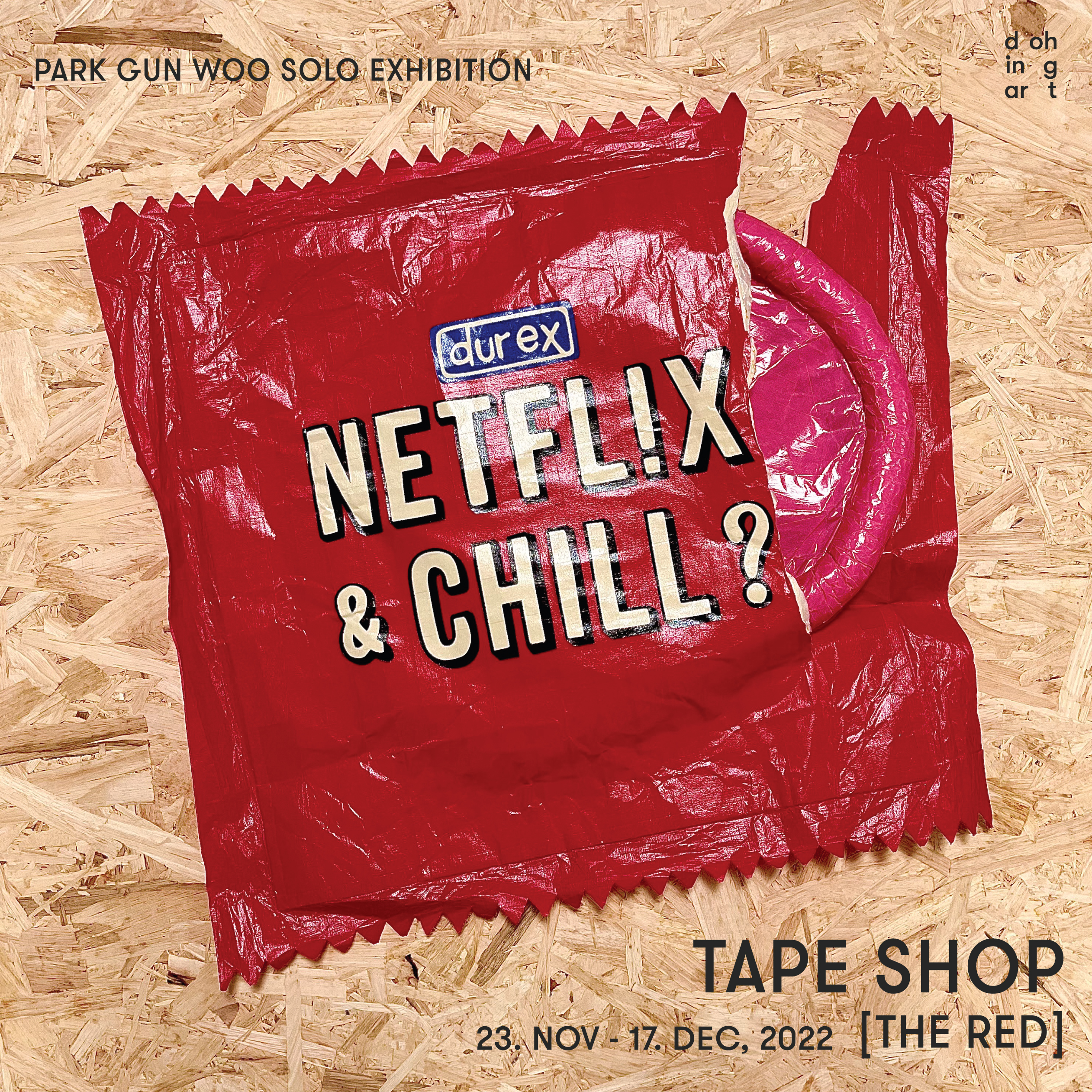 TAPE SHOP [The Red]</br><박건우 개인전></br>2022. 11. 22 – 12. 17